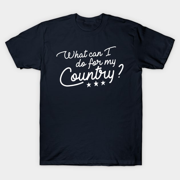 JFK Do For Your Country White T-Shirt by Carl Cordes